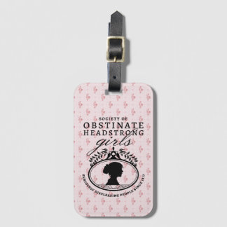 Jane Austen Society of Obstinate Headstrong Girls Bagagebricka