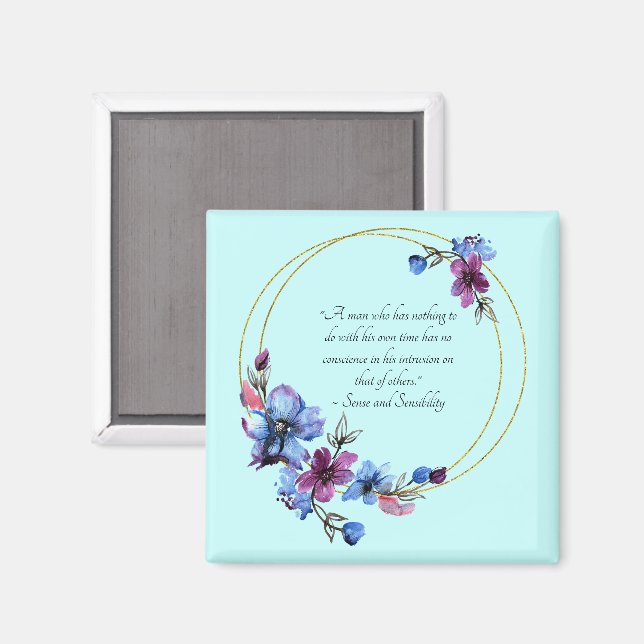 Jane Austen Tids Citat, Sense and Sensibility  Magnet (Front/Back)