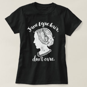 Jane Eyre Hair bryr sig inte Tröja