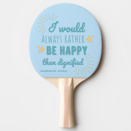 Jane Eyre Quote I - Blue Edition Pingisracket