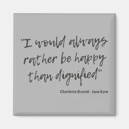 Jane Eyre Quote I Magnet