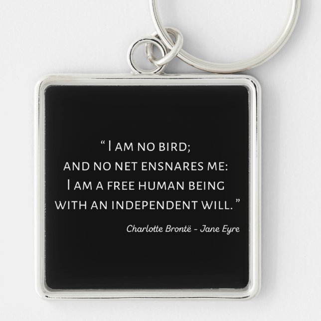 Jane Eyre Quote II - Classic Stil Fyrkantig Silverfärgad Nyckelring (Framsidan)
