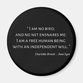 Jane Eyre Quote II - Classic Stil Magnet