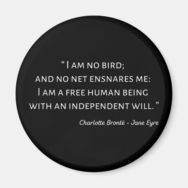 Jane Eyre Quote II - Classic Stil Magnet (Framsidan)