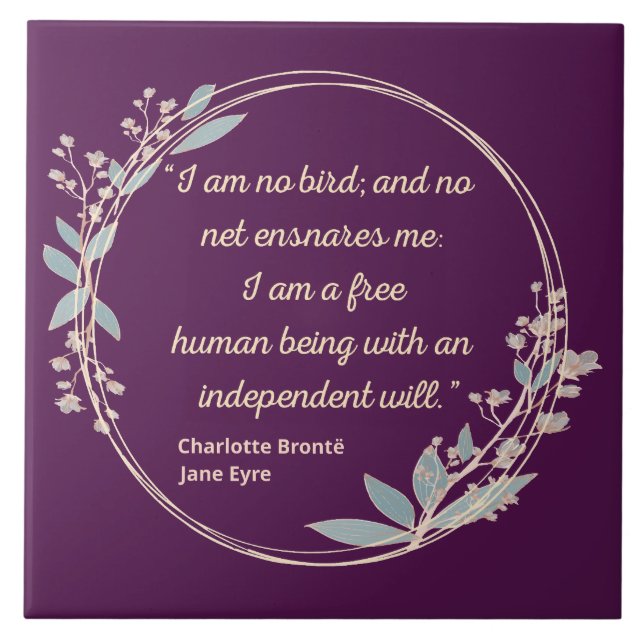 Jane Eyre Quote II - Cute Stil Kakelplatta (Framsidan)