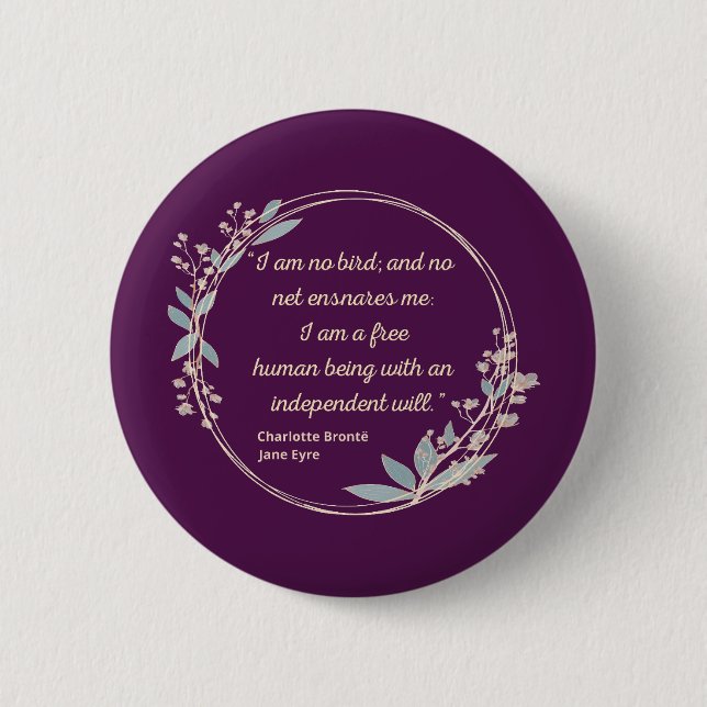 Jane Eyre Quote II - Cute Stil Knapp (Framsida)