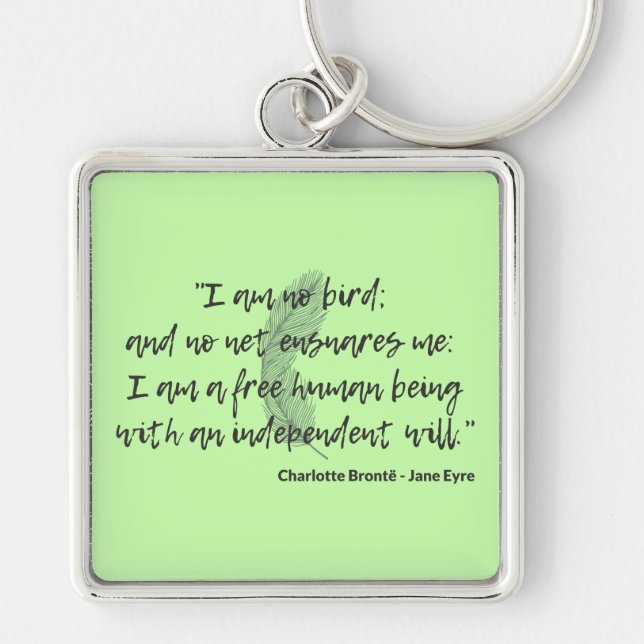 Jane Eyre Quote II Fyrkantig Silverfärgad Nyckelring (Framsidan)