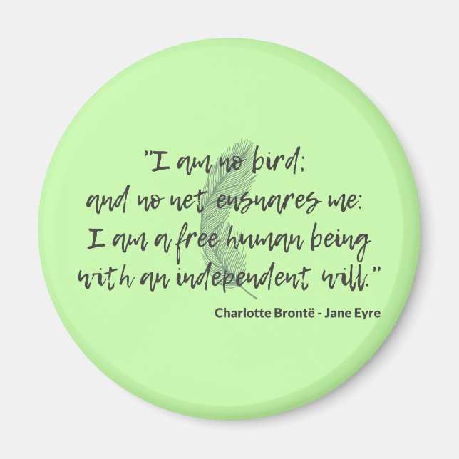 Jane Eyre Quote II Magnet (Framsidan)