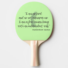 Jane Eyre Quote II Pingisracket