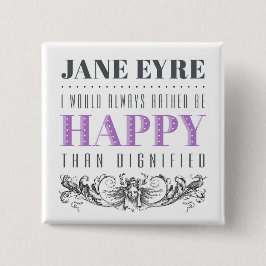Jane Eyre Quote - jag skulle alltid hellre vara Ly Knapp