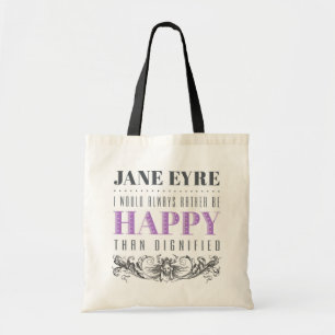 Jane Eyre Quote - jag skulle alltid hellre vara Ly Tygkasse