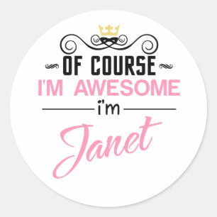 Janet, jag är fantastisk runt klistermärke