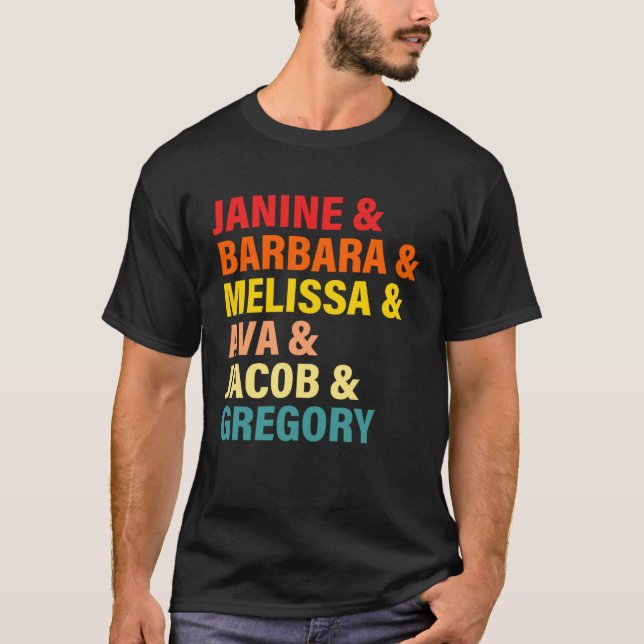 Janine & Barbara & Melissa & Ava & Jacob & Gregory T Shirt (Framsida)