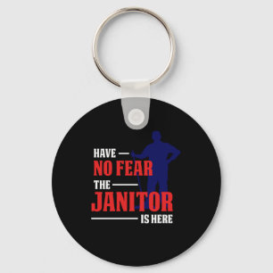 Janitor är här Städning Service Cleaners Gift Nyckelring