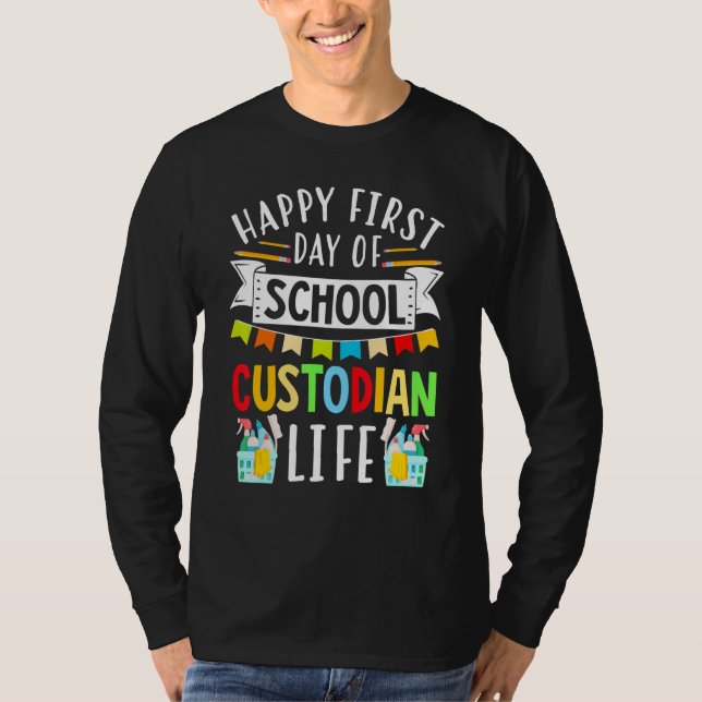 Janitor Cleaner Happy First Day Of School Custodia T Shirt (Framsida)