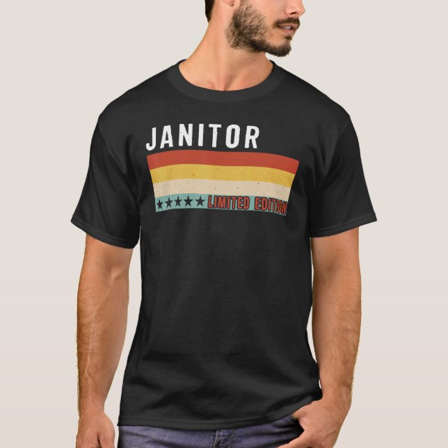 Janitor Job Title Profession Worker Appreciation I T Shirt (Framsida)