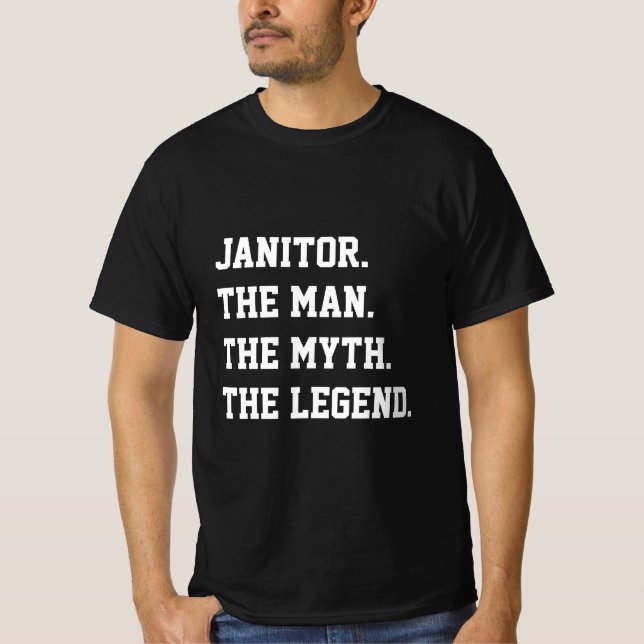 Janitor Mannen Myth the Legend T-Shirt (Framsida)