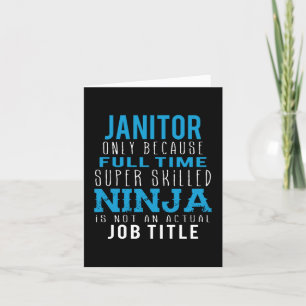 Janitor Ninja Humor Tack Kort
