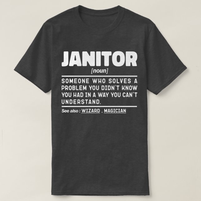 Janitor Noun School Custodian Städning Worker-Cool T Shirt (Design framsida)