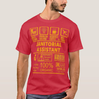 JANITORIAL ASSISTANT NICE DESIGN 2017 T SHIRT
