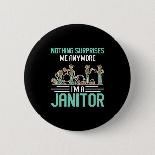 Janitors Janitor Städning Service Cleaners Gift Knapp