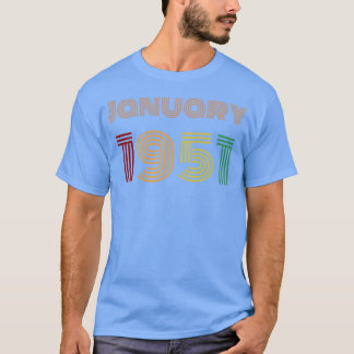 Januari 1951 Birthday Gift Idea T Shirt