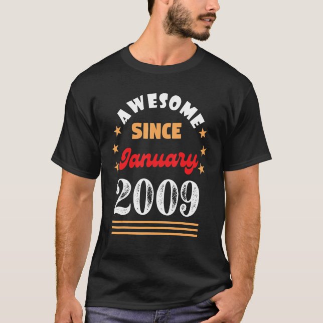 Januari 2009 Födelsedag Fantastisk sedan 2009 janu T Shirt (Framsida)