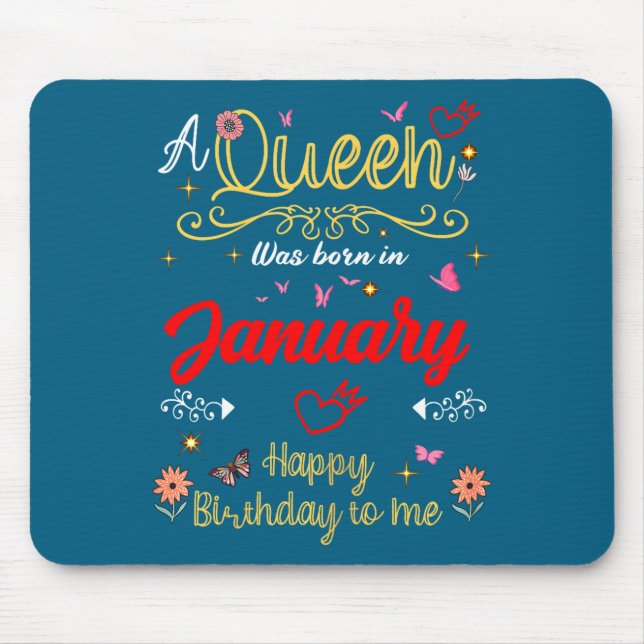 January Birthday A Queen Was Born In January Girl  Musmatta (Framsidan)