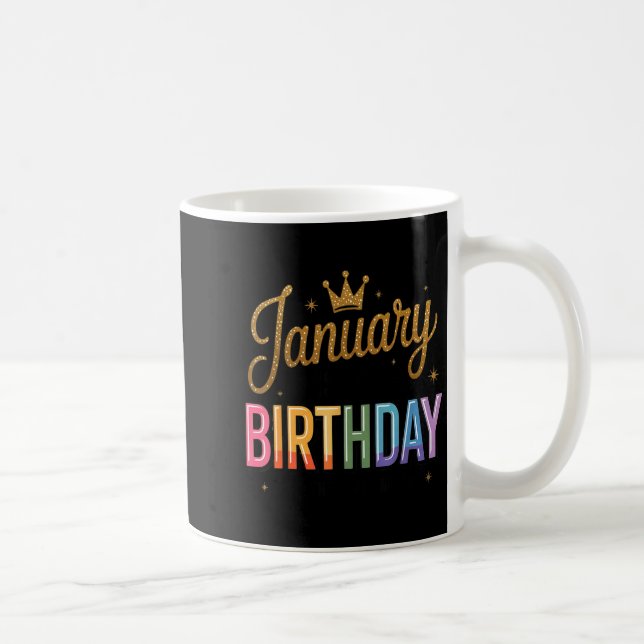 January Is My Birthday Yes The Whole Month  Kaffemugg (Höger)