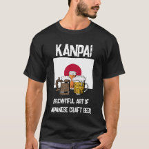 JAPAN Kanpai! Skål! Brewtiful Beer T-Shirt