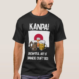 JAPAN Kanpai! Skål! Brewtiful Beer T-Shirt