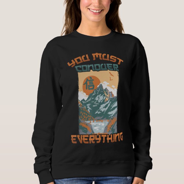 Japanese Aesthetic  You Must Conquer Everything  O T Shirt (Framsida)