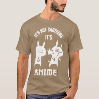 Japansk Anime Det är inte tecknade serier Det är A T Shirt