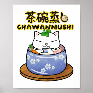Japansk Food Chawanmushi Cat Poster