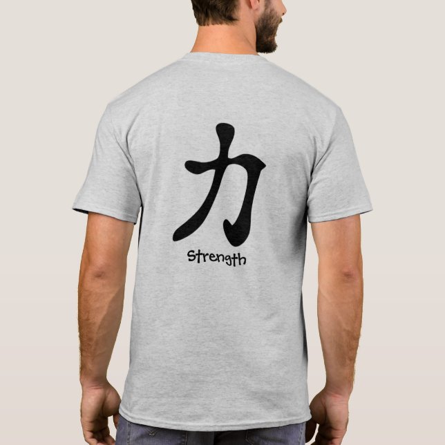 Japansk handstil för styrkaKanji på baksida Tee Shirt (Baksida)