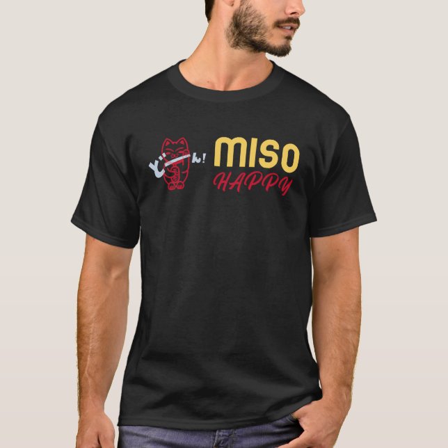 Japansk katt Kitten Soppa Says Miso Lycklig T Shirt (Framsida)