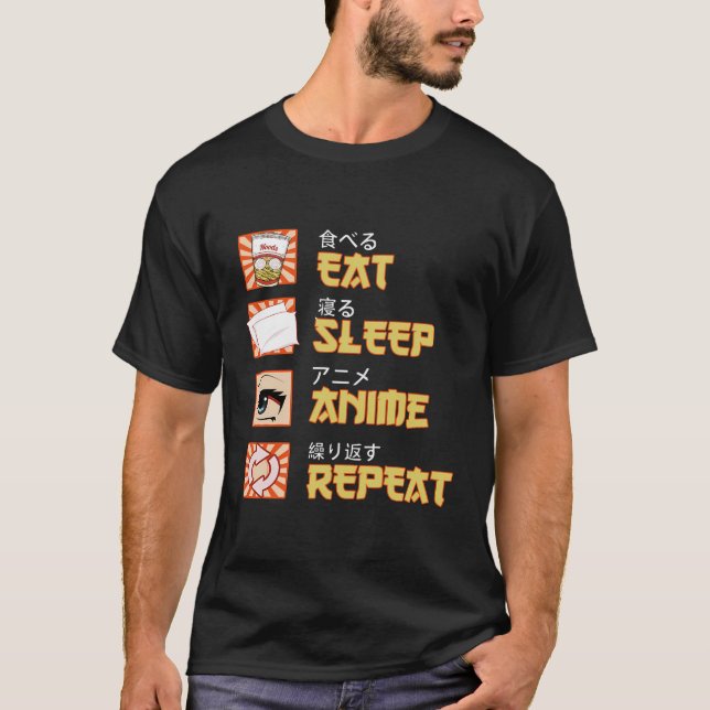 Japanska Anime Manga Eat Sviloläge Anime Repeat Gi T Shirt (Framsida)