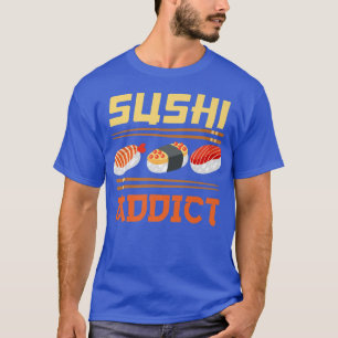 Japanska Food Japan Älskare Sushi Addict Maki Nigi T Shirt