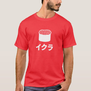 Japanska tecken för Ikura Sushi (laxfiskrom) Tee Shirt