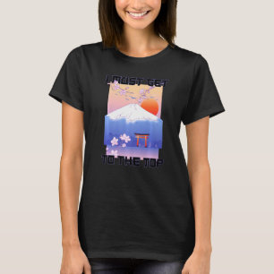Japanskt estetiskt måste jag ta mig till toppkörsb t shirt