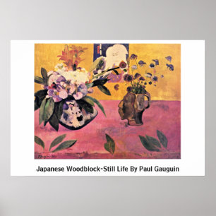 Japanskt Träkloss-Stillbild liv av Paul Gauguin Poster
