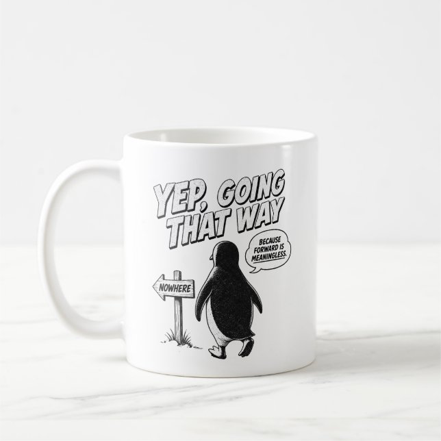 Japp, Går åt Det Hållet För Framåt är Meningslöst Kaffemugg (Vänster)