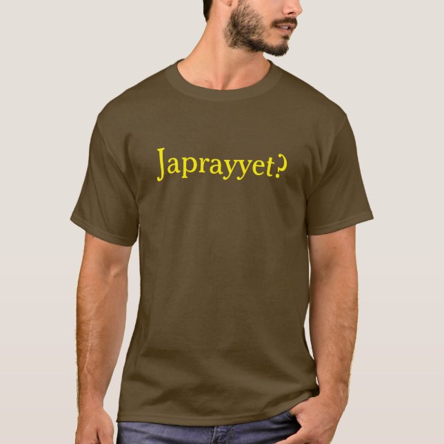 Japrayyet? T Shirt (Framsida)