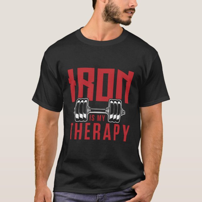 Järn är min terapeutiska Coola Gym Motivational De T Shirt (Framsida)