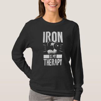 Järn är min "Therapy Fitness Workout Gym Deadlift T Shirt