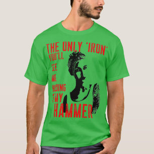 Järn Hammer Blacksmith Woman T Shirt