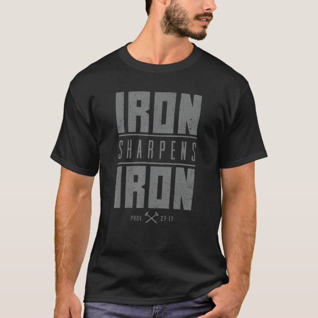 Järn Sharpens Järn Christian Manar Bible Scripture T Shirt (Framsida)
