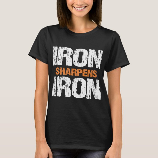 Järn Sharpens Järn Christian Workout Järn Sharpens T Shirt (Framsida)