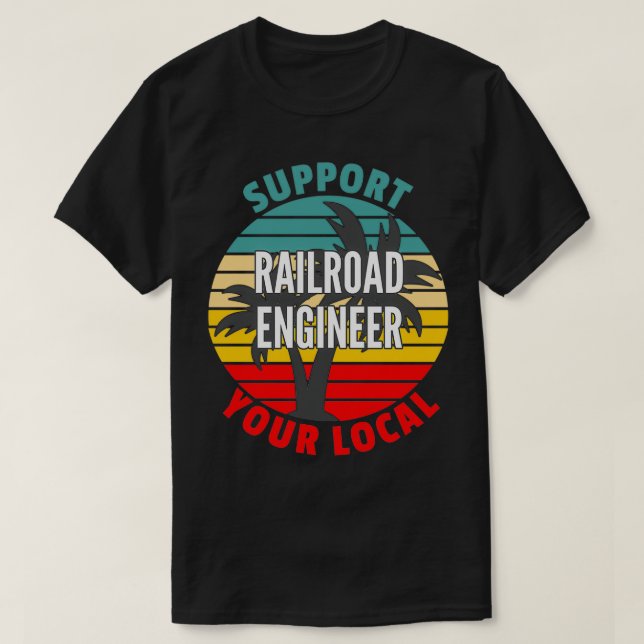 Järnväg Ingenjör ger stöd till den lokala järnväge T Shirt (Design framsida)