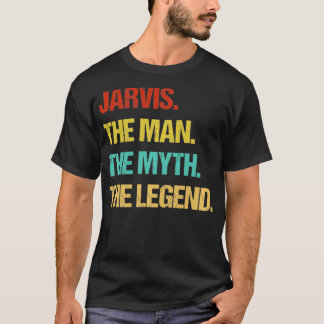 Jarvis the man the Myth the Legend Pullover T Shirt